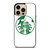 STARBUCKS MARIJUANA ART iPhone 14 Pro Max Case