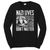 NAZI LIVES DONT MATTER Long Sleeve T-Shirt