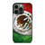 MEXICO FLAG MEXICANOS iPhone 13 Pro Case
