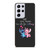LILO AND STITCH QUOTES DISNEY NEVER TOO OLD Samsung Galaxy S21 Ultra Case