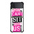 YOU CAN'T SIT WITH US Samsung Galaxy Z FLip 3 5G Case Cover