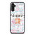 FRIENDS TV SHOW QUOTES Samsung Galaxy A14 Case