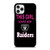 THIS GIRL LOVES THE RAIDERS iPhone 11 Pro Case