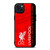 LIVERPOOL YOU'LL NEVER WALK ALONE iPhone 15 Plus Case