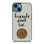 BEST FRIENDS DON'T LIE WAFFLE STRANGER THINGS iPhone 14 Case