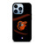 BALTIMORE ORIOLES BASEBALL BLACK iPhone 13 Pro Max Case