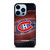 MONTREAL CANADIENS LOGO ICE HOCKEY iPhone 13 Pro Max Case