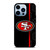 SF 49ERS SAN FRANCISCO FOOTBALL LOGO iPhone 13 Pro Max Case