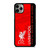 LIVERPOOL YOU'LL NEVER WALK ALONE iPhone 11 Pro Max Case