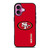 SAN FRANCISCO 49ERS SF COOL iPhone 16 Plus Case