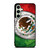 MEXICO FLAG MEXICANOS Samsung Galaxy S24 FE Case
