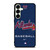 ATLANTA BRAVES BASEBALL NEW Samsung Galaxy S25 Plus Case