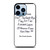 FRIENDS QUOTE GOODBYE iPhone 13 Pro Max Case