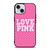 VICTORIA'S SECRET LOVE PINK LOGO iPhone 15  Case Cover