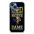 NOTRE DAME FIGHTING IRISH QUOTE iPhone 14 Case