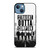 STRAIGHT OUTTA COMPTON HIP HOP GROUP iPhone 13 Case