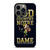 NOTRE DAME FIGHTING IRISH QUOTE iPhone 13 Pro Case