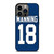 PEYTON MANNING INDIANAPOLIS COLTS iPhone 13 Pro Case