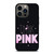 VICTORIA'S SECRET THINK PINK LOGO iPhone 13 Pro Case