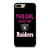 THIS GIRL LOVES THE RAIDERS iPhone 7 Plus Case