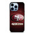 SAN FRANCISCO 49ERS LOGO FOOTBALL iPhone 13 Pro Max Case