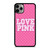VICTORIA'S SECRET LOVE PINK LOGO iPhone 11 Pro Case