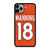 PEYTON MANNING DENVER BRONCOS iPhone 11 Pro Max Case