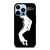 MICHAEL JACKSON MOONWALK iPhone 13 Pro Max Case