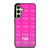 VICTORIA'S SECRET PINK LOGO Samsung Galaxy S24 FE Case