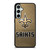NEW ORLEANS SAINTS SYMBOL Samsung Galaxy S23 FE Case