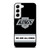 LOS ANGELES KINGS SLOGANS Samsung Galaxy S22 Case