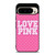 VICTORIA'S SECRET LOVE PINK LOGO Google Pixel 9 Pro Case