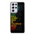 QUOTE INSPIRATIONAL THINK POSITIVELY Samsung Galaxy S21 Ultra Case