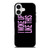 I WOKE UP LIKE THIS 2 iPhone 17 Case