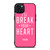 VICTORIA'S SECRET PINK I'LL BREAK YOUR HEART iPhone 15 Plus Case