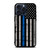 THIN BLUE LINE FLAG iPhone 15 Pro Max Case