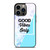 GOOD VIBES ONLY MARBLE iPhone 13 Pro Case