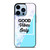 GOOD VIBES ONLY MARBLE iPhone 13 Pro Max Case