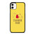 QUOTES WINNIE THE POOH iPhone 11 Case