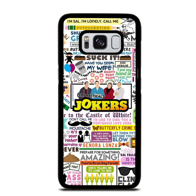 IMPRACTICAL JOKERS QUOTES Samsung Galaxy S8 Case