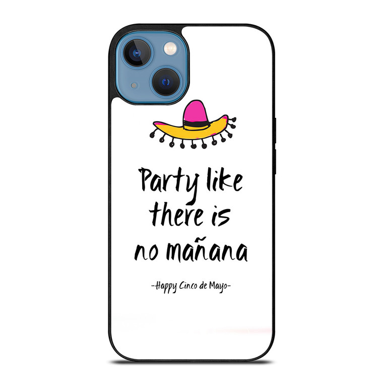 HAPPY CINCO DE MAYO GREETS iPhone 13 Case