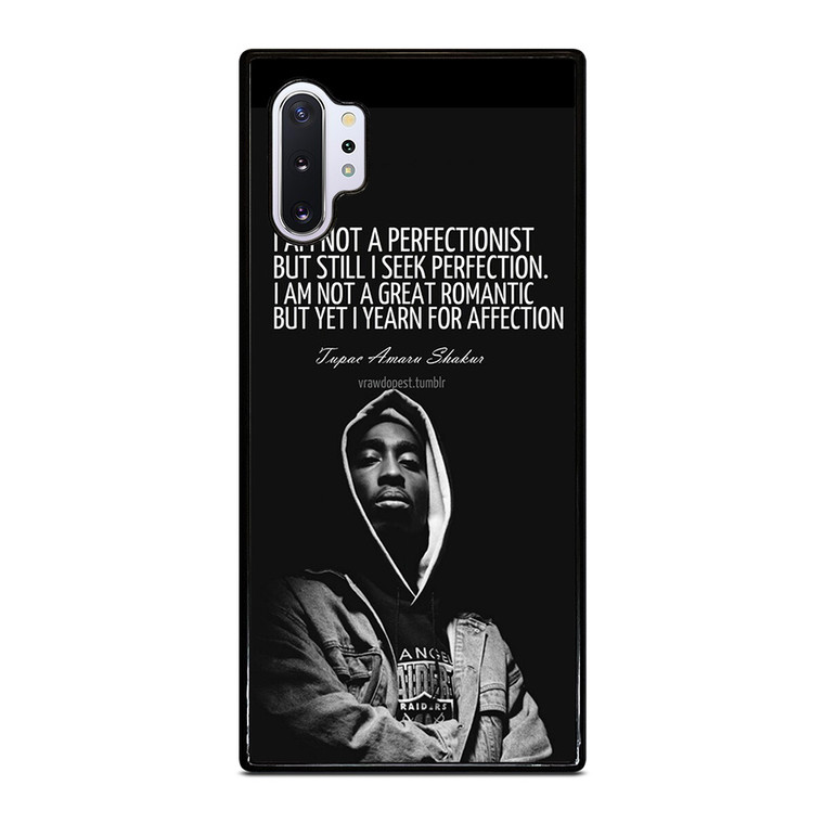 QUOTE INSPIRATION TUPAC 2PAC Samsung Galaxy Note 10 Plus Case