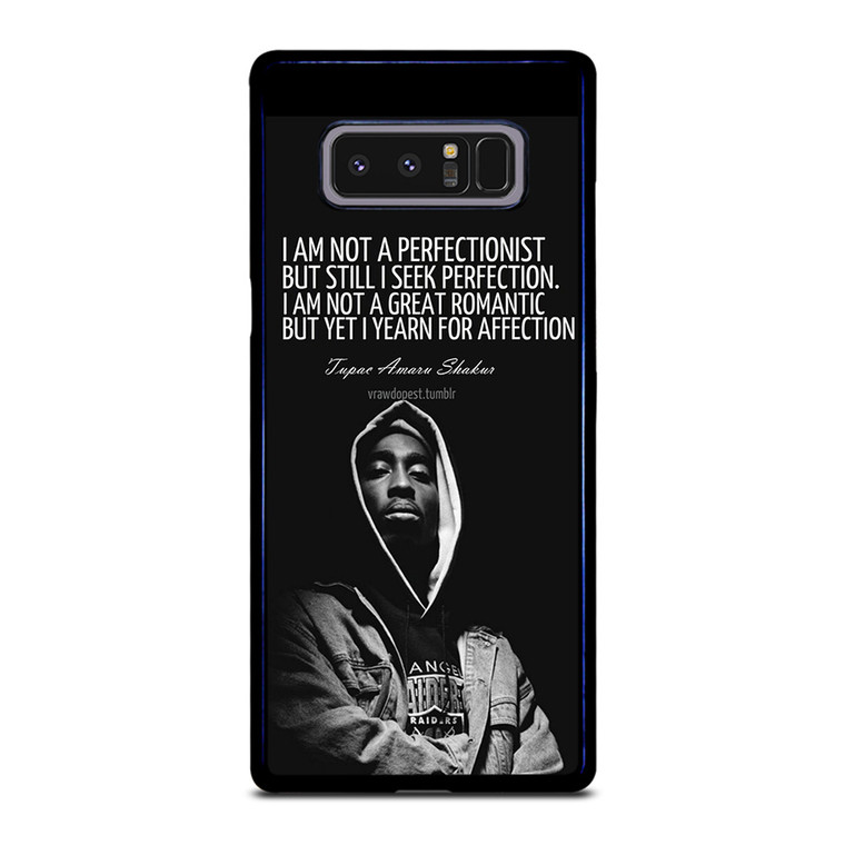 QUOTE INSPIRATION TUPAC 2PAC Samsung Galaxy Note 8 Case