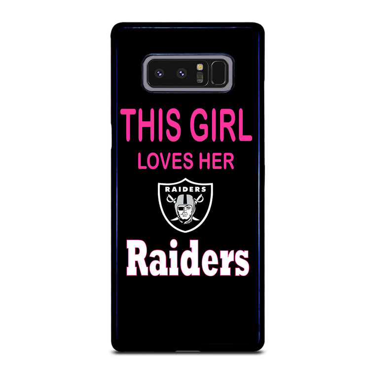 THIS GIRL LOVES THE RAIDERS Samsung Galaxy Note 8 Case