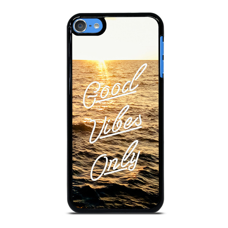 GOOD VIBES ONLY iPod Touch 7 Case