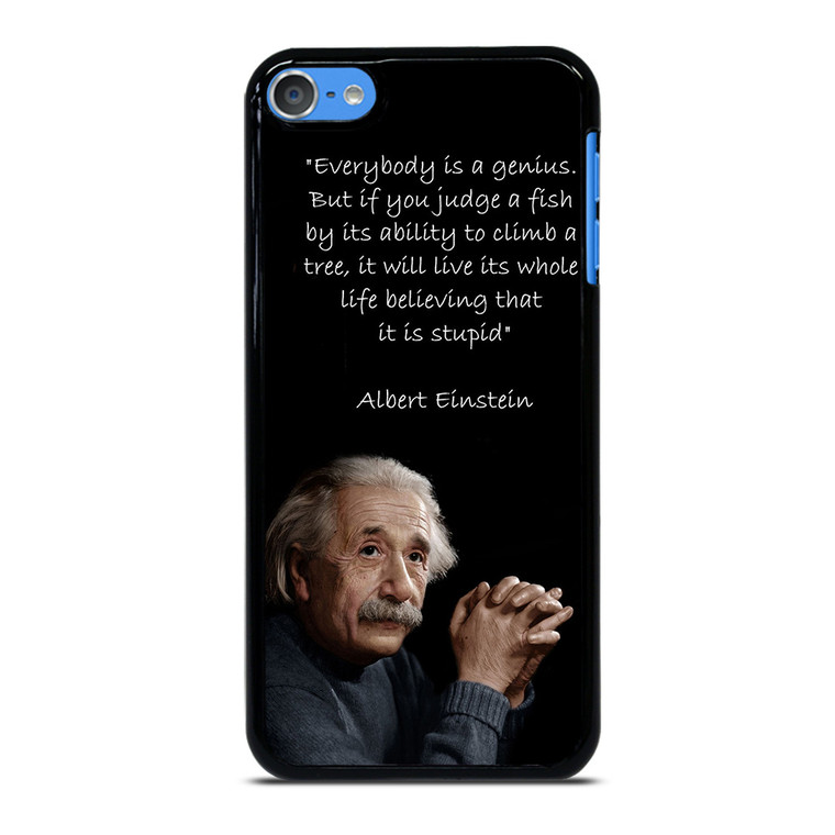 THE GENIUS ALBERT EINSTEIN QUOTE iPod Touch 7 Case
