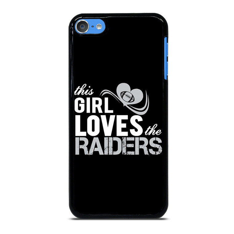 THIS GIRL LOVES THE RAIDERS 2 iPod Touch 7 Case