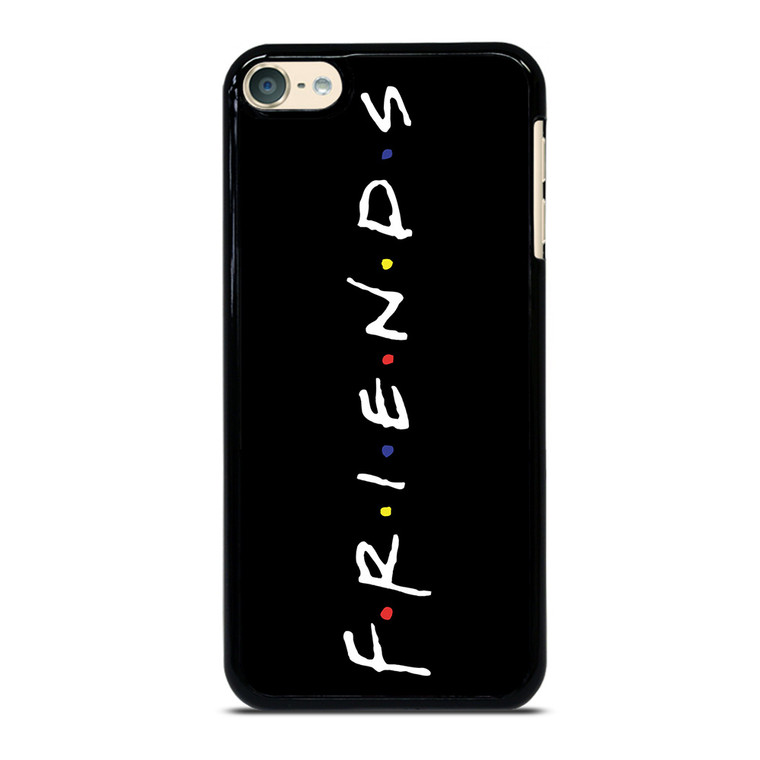 FRIENDS iPod Touch 6 Case