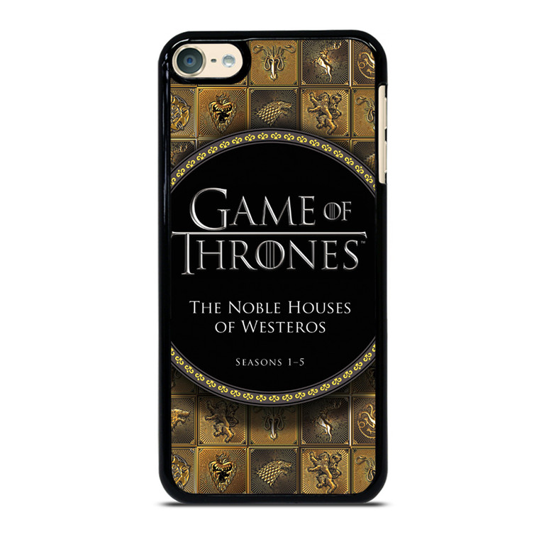 GAME OF THRONES THE NOBLE HOUSES OF WESTEROS iPod Touch 6 Case