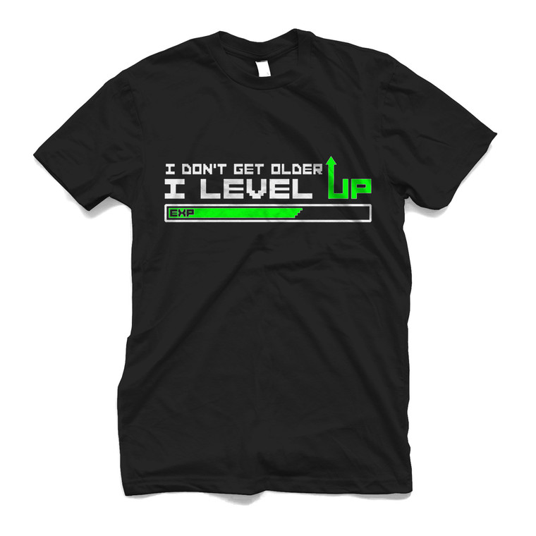 I DON'T GET OLDER I LEVEL UP Men's T-Shirt